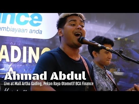 Ahmad Abdul - Coming Home | At Mall Artha Gading