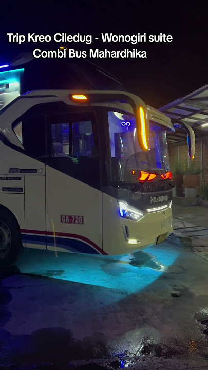Ciledug - wonogiri by P.O Mahardhika bus suites combi cuma 290 ribuan saja