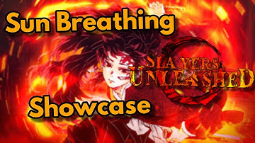 Sun Breathing Showcase (How To Get It) | Slayers Unleashed