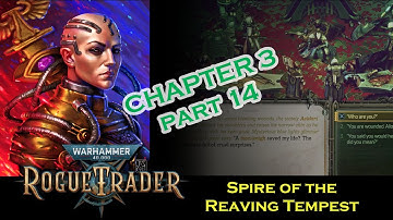 Warhammer 40k Rogue Trader chp 3 part 14 PS5 Unfair Difficulty Dogmatic Officer Psyker