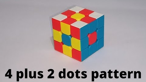 Make 4 plus 2 dots pattern on rubiks cube without Algorithm