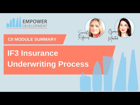 IF3 CII Module Summary (Insurance Underwriting Process)