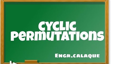 Cyclic Permutations - Part 3