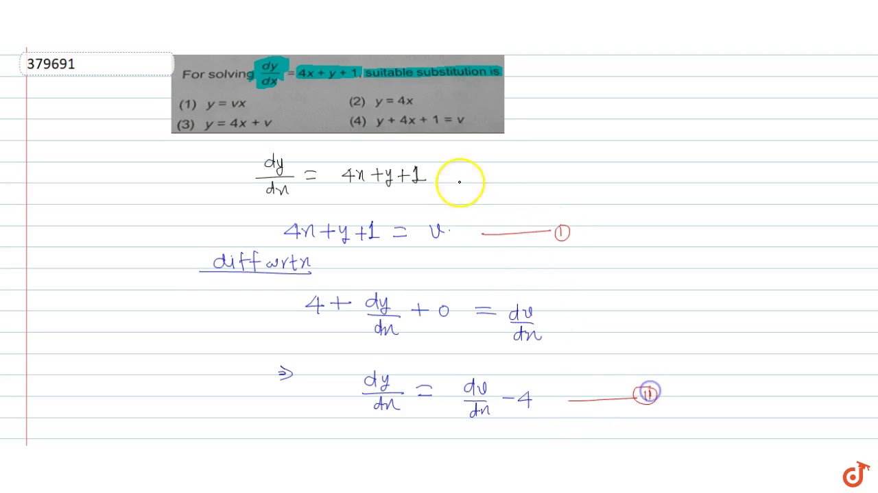 For Solving Dy Dx 4x Y 1 Suitable Substitution Is Youtube