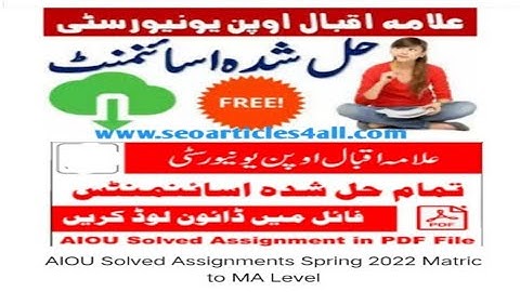 Free Download All Classes all codes AIOU Solved Assignments Spring and Autumn 2022
