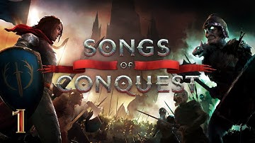 Songs of Conquest: The Song of Stoutheart - A New Baroness (Mission 1)