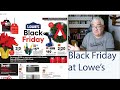 Black Friday at Lowe's...