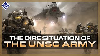 The Dire Situation of the UNSC Army | Halo