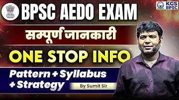 BPSC AEDO EXAM | Complete Information | One Stop Information | Pattern + Syllabus + Strategy | Su...