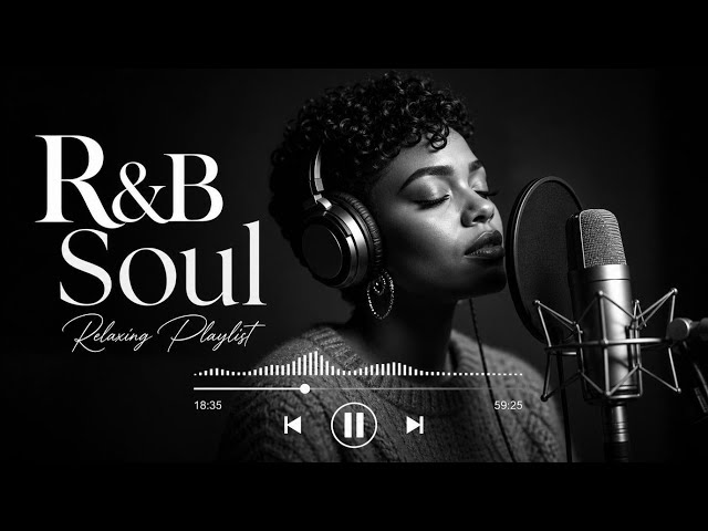 R&B Soul Peaceful Escape | Positive Grooves & Smooth Vocals - YouTube