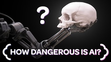 How Dangerous is Artificial Intelligence?