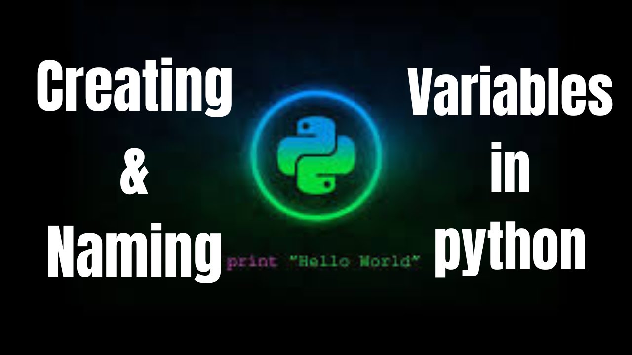 How to Create and Name Variables in Python | Beginner Python ...