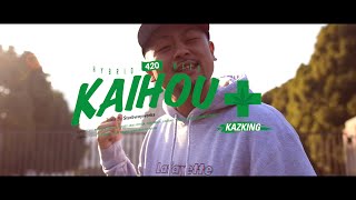 KAZKING／KAIHOU