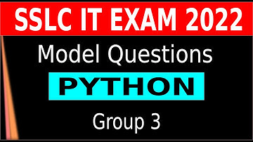 SSLC IT MODEL QUESTIONS 2022 ||Group 3| Python2