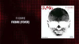 Vignette de la vidéo "Sumo - Fiebre (Fever) - En vivo (Fiebre)"