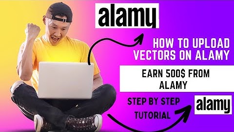 How to Upload Vectors on Alamy | Step-by-Step Guide for Beginners