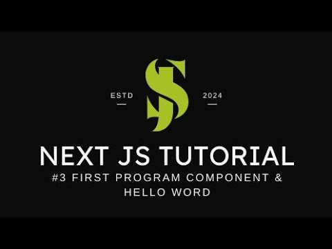 #3 Next js Crash course 2024 First Program Component & Hello World in ...