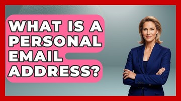 What Is A Personal Email Address? - TheEmailToolbox.com