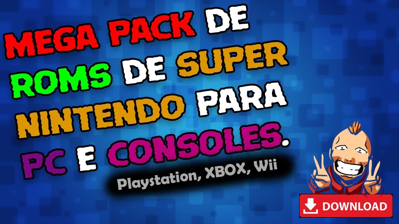 Mega Pack de Roms de Super Nintendo para PC e Console. - YouTube