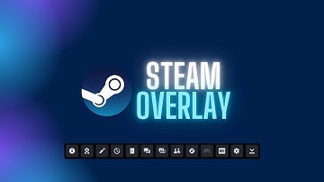 How To Enable/Disable The Steam Overlay