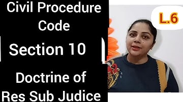 Section 10 CPC | Doctrine of Res Sub Judice #ressubjudice #section10cpc