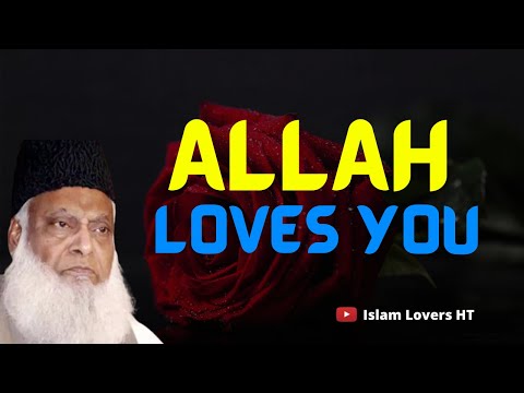 Allah Loves You|Dr Israr Ahmed Heart Touching💖Whatsapp Status|Ramadan Series 2021 || Islam Lovers HT