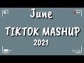 TikTok Mashup June 2021 💙💙(Not Clean)💙💙