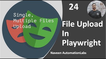 #24 - File Upload in Playwright || Playwright with java