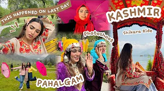 KASHMIR VLOG 🏔️ Visiting PAHALGAM, Shikara Ride At DAL LAKE, PhotoShoot & More!! #Part2