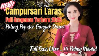FULL SRAGENAN CAMPURSARI GAYENG PALING ENAK SUPER MANTUL - CAMPURSARI SRAGENAN KOPLO FULL BASSS