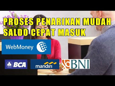 CARA MENCAIRKAN SALDO WEBMONEY KE BANK LOKAL