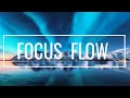 Focus Flow | Study Mix