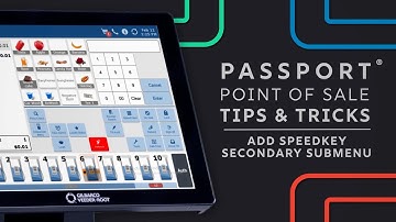 Passport POS Tips & Tricks: Add Speedkey Secondary Submenu