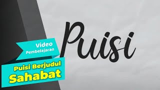 Puisi Berjudul Sahabat