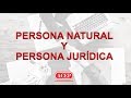 Diferencias entre Persona Natural y Persona Jurídica | Asesoría Empresarial | ACEP