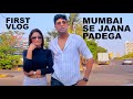 Mumbai chod kar jaana padega  bindaas dramebaaz  vlog