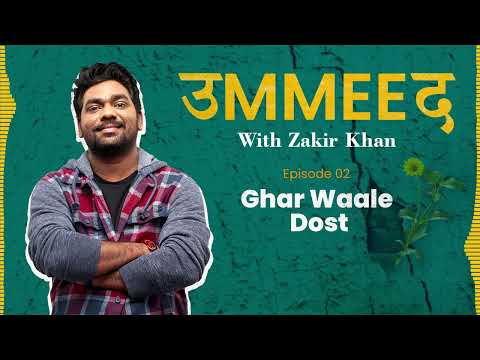 Ummeed | Season 1 | Episode 02 | Ghar Waale Dost feat. @JokeSingh