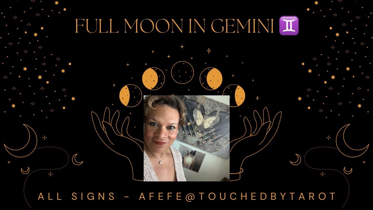 FULL MOON IN GEMINI ♊️🔮: ALL SIGNS: THE BIG PICTURE LEAVING '24 & INTO ...