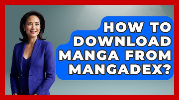 How To Download Manga From Mangadex? - Japan Past and Present