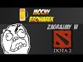 Zagrajmy w Dota3 #62 - ja niemal zawsze dostaje taki team