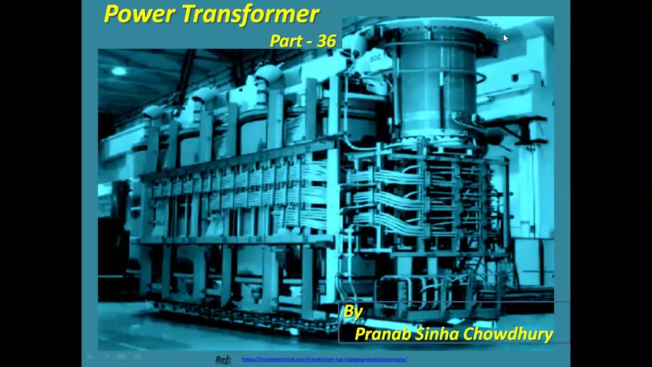 Power Transformer Part 36