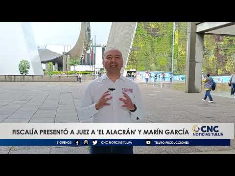 Presentados ante un juez alias "El Alacrán" y a Nelson Albeiro Marín García.