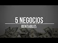 Negocios Rentables Para el 2019 | Top 5 Negocios Online