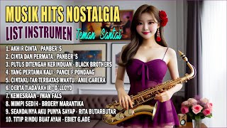 SAXOPHONE HITS NOSTALGIA PALING DI CARI - LAGU POPULER SEPANJANG MASA ~ TEMAN SANTAI