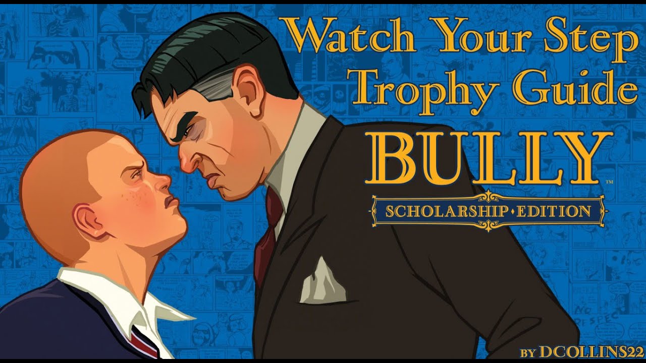 Bully Trophy Guide And Roadmap Playstationtrophies Org