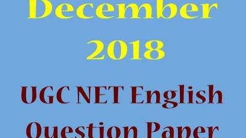 December 2018 UGC NET English Question Paper | Previous Year Question Paper | NTA UGC NET English
