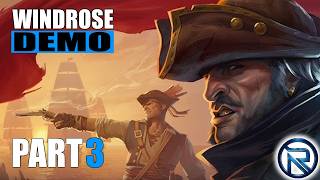 RaleMaximus Plays Windrose DEMO - Part 3