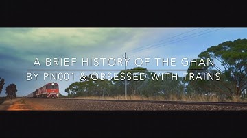 A brief history of The Ghan (Australia’s most famous train) ft Obsessed with trains