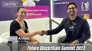 Cindy Anton, CIO of Lingo | Future Blockchain Summit 2023