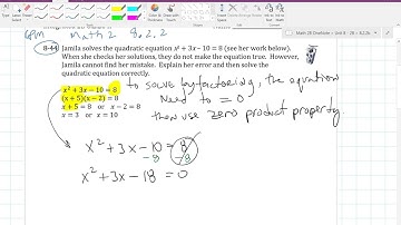 CPM Math 2 Section 8.2.2 #8-44 (solving a quadratic by factoring)